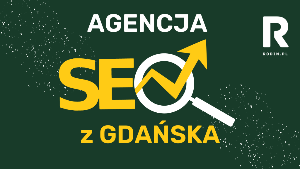 Agencja SEO z Gdańska