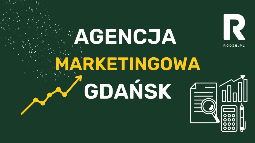 Agencja marketingowa Gdańsk