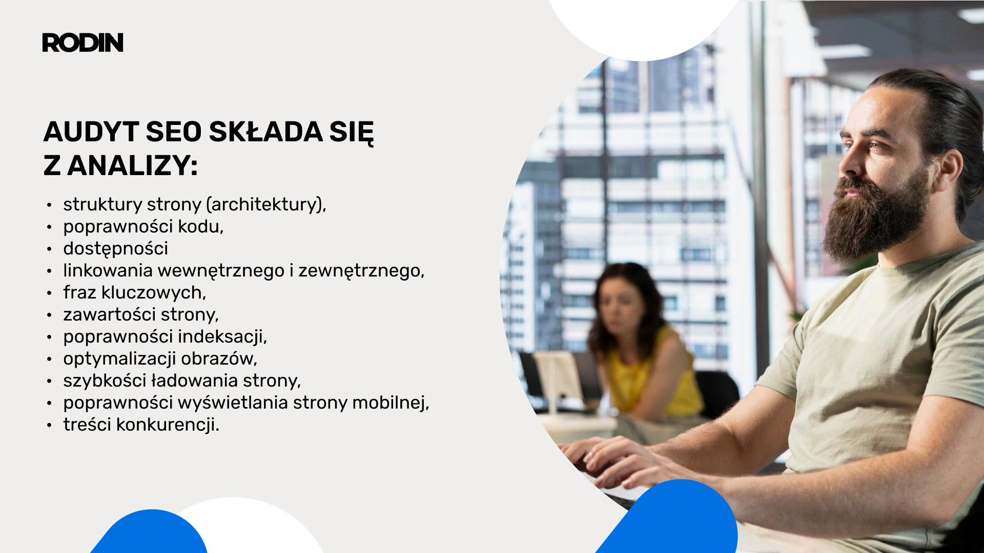 Audyt pozycjonowania SEO składa się z analizy: