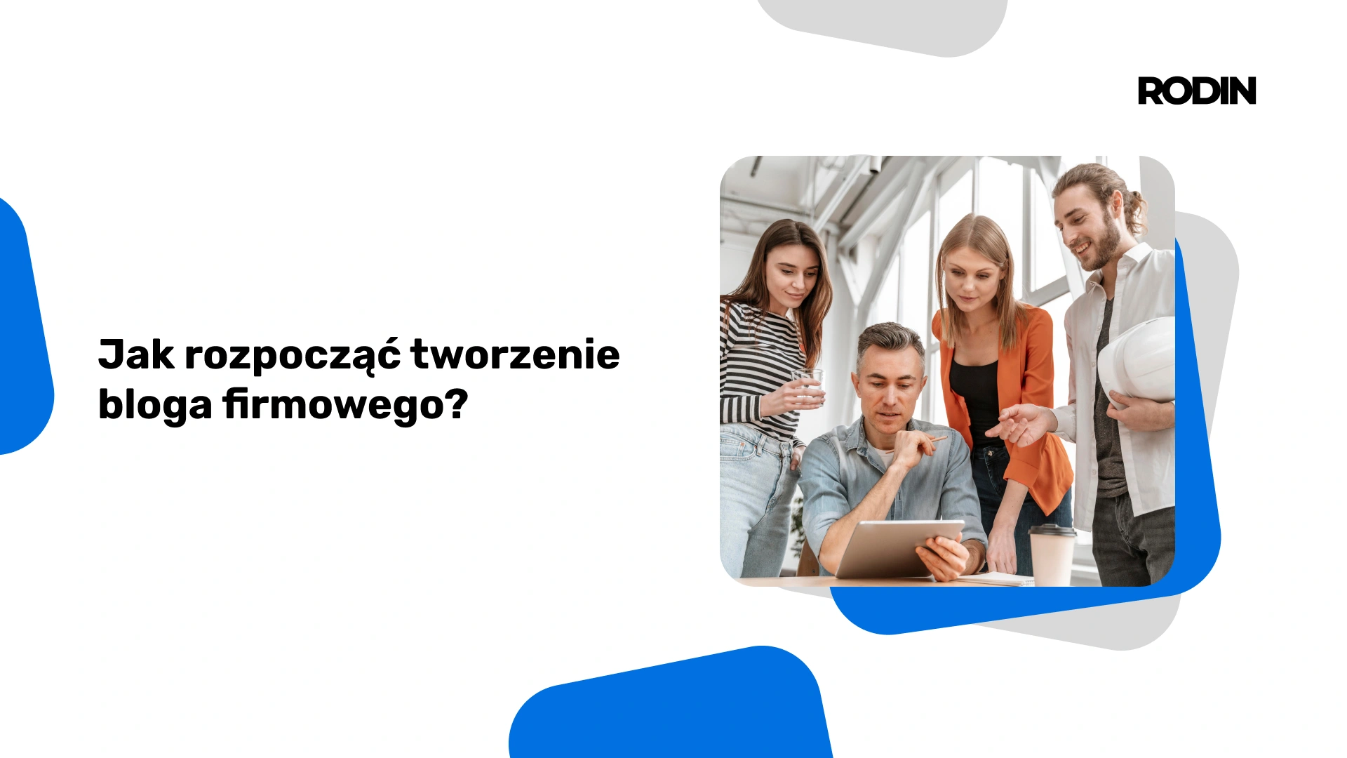 Jak pisać bloga firmowego?