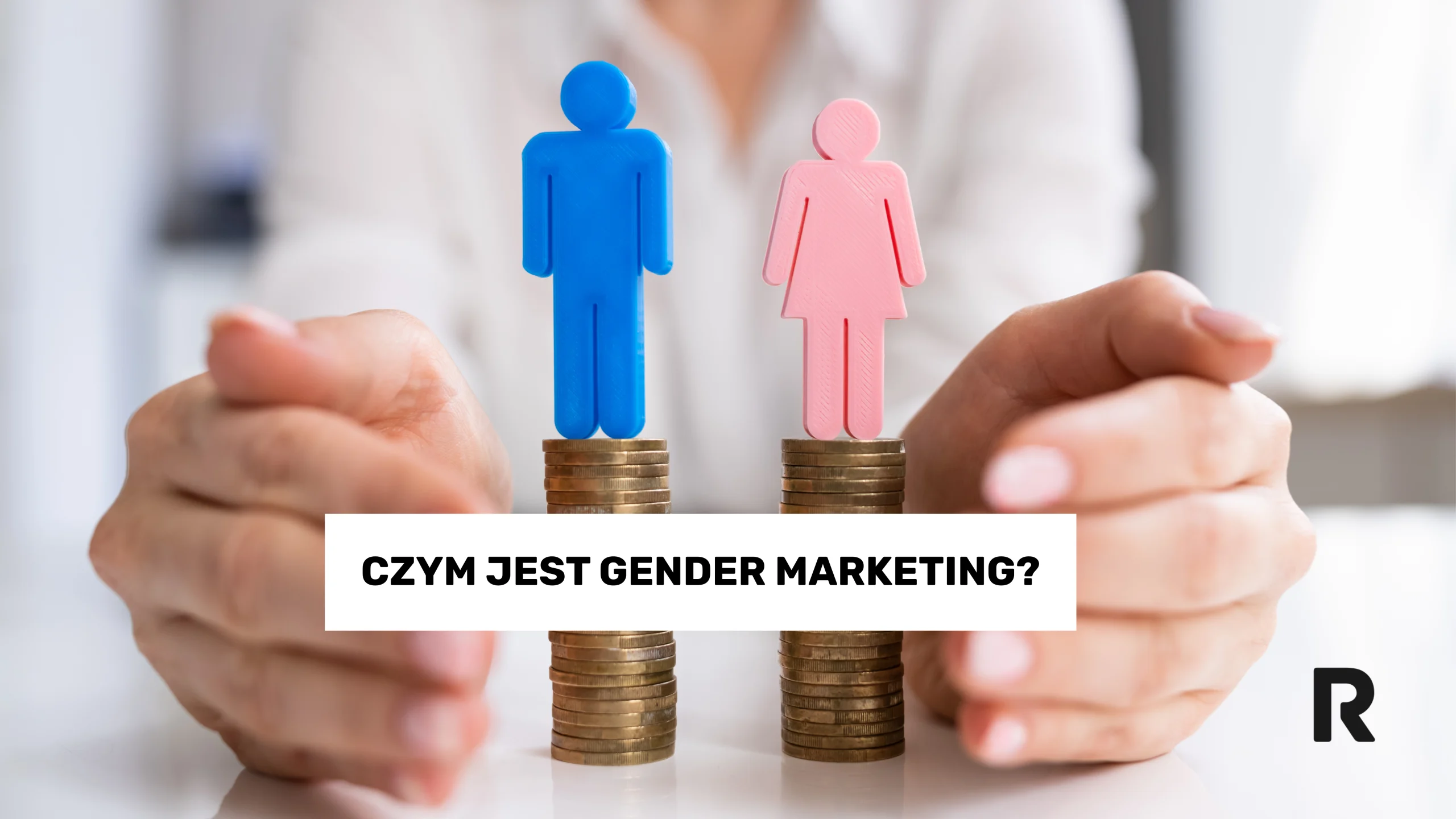 Czym jest gender marketing?