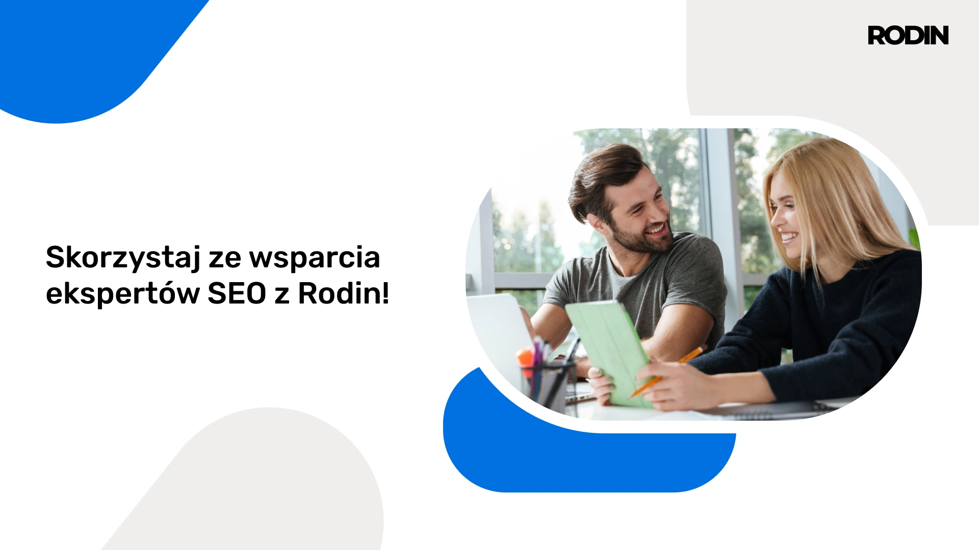 Skorzystaj ze wsparcia ekspertów SEO z RodIN!