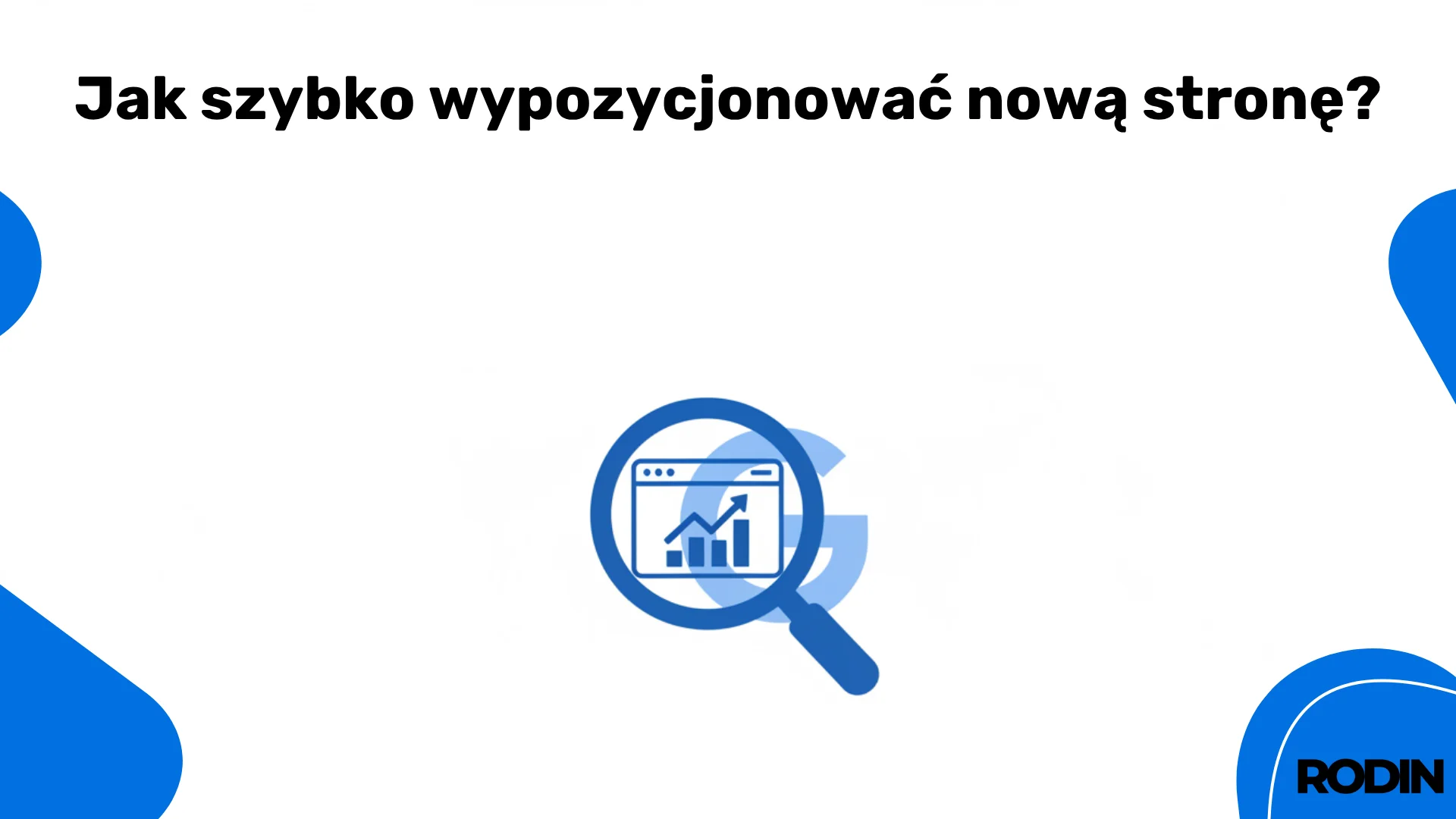 Jak szybko wypozycjonować stronę