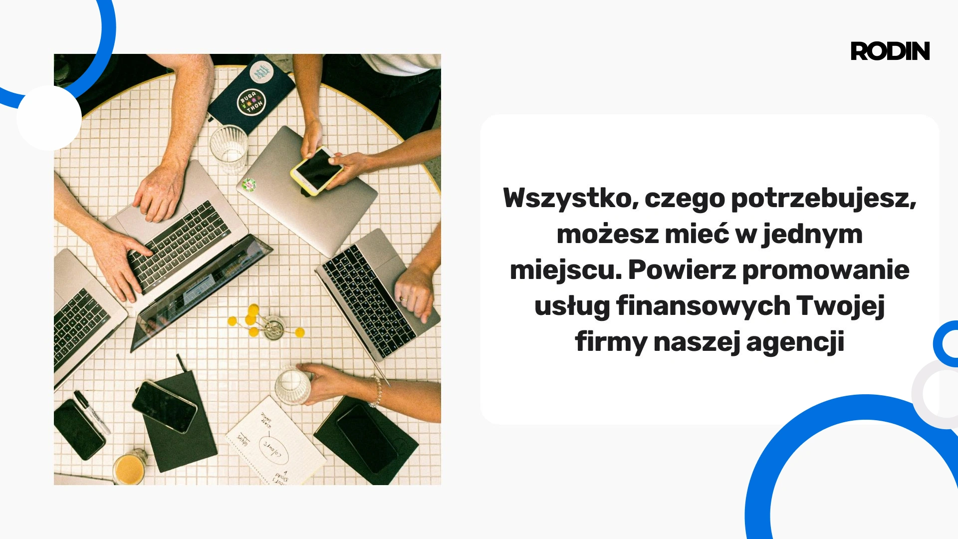 Promocja usług finansowych - agencja Rodin