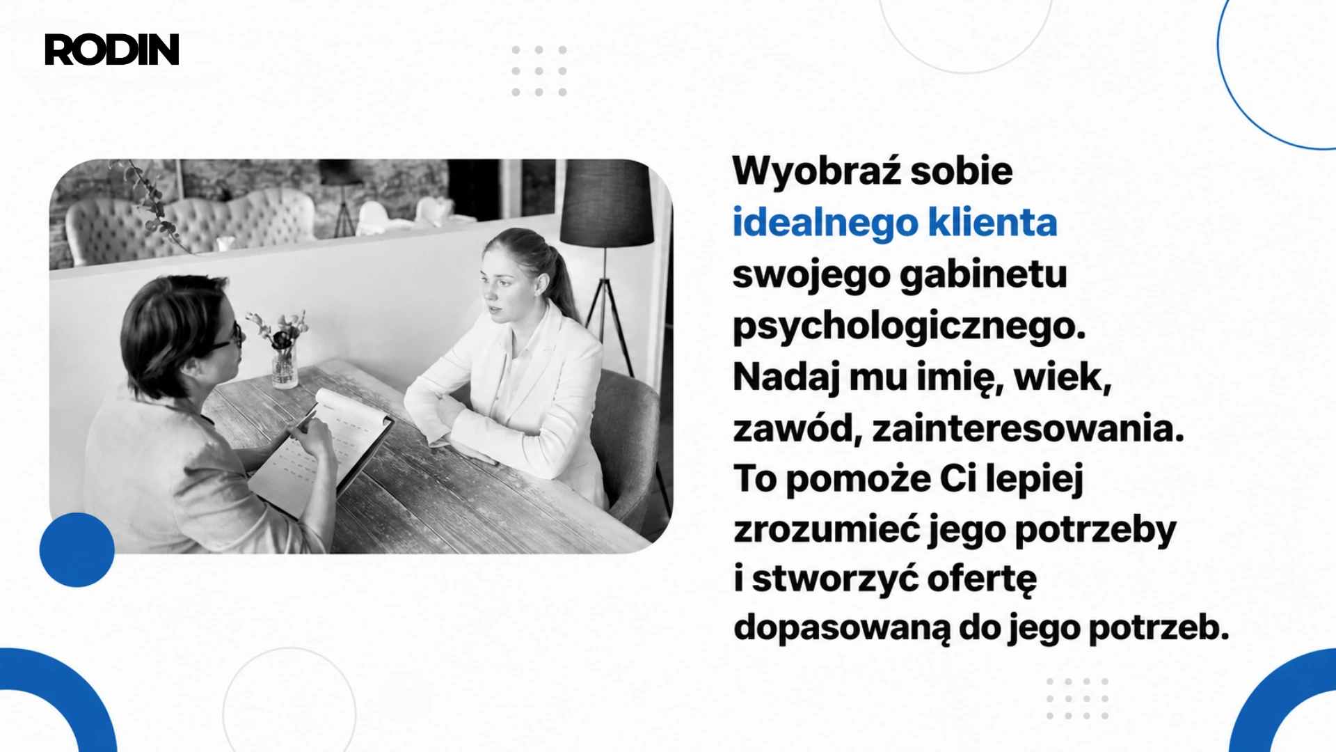 Idealny klient gabinetu psychologicznego