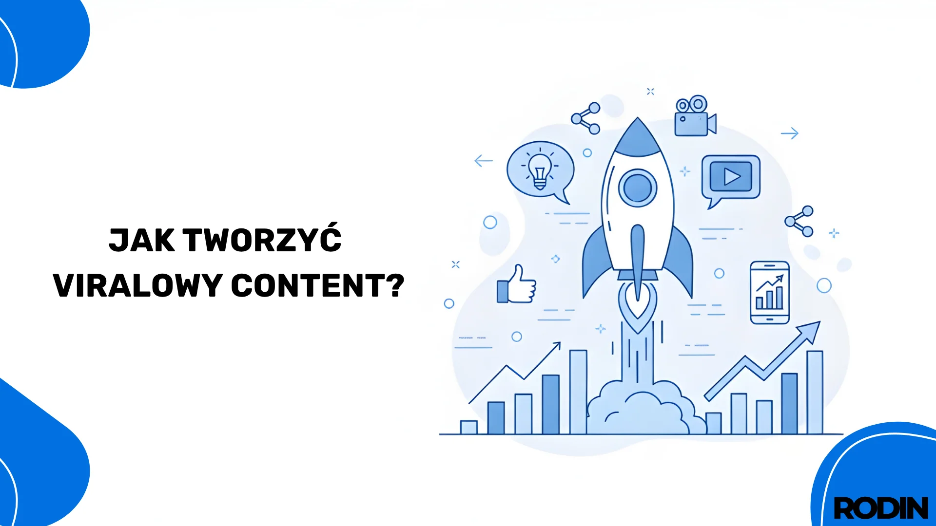 Jak tworzyć viralowy content