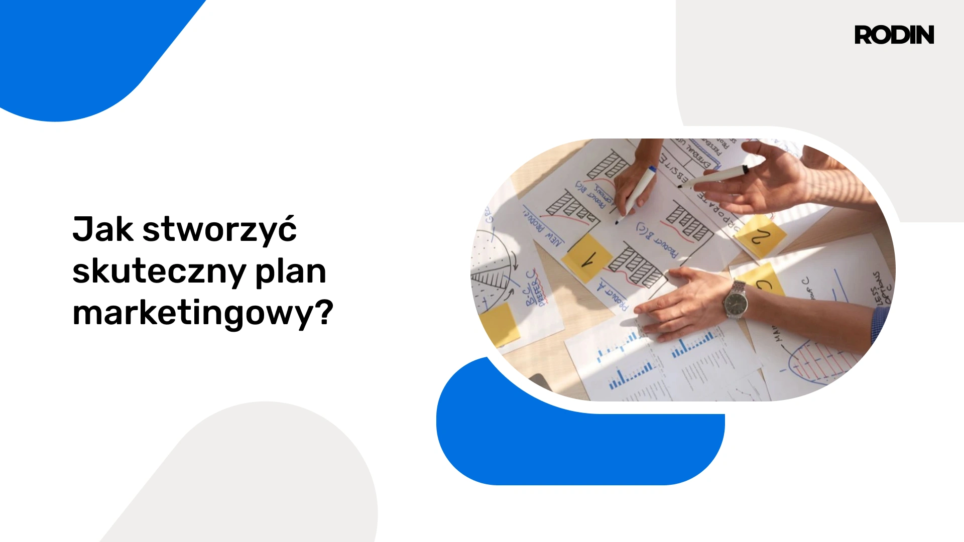 Jak stworzyć skuteczny plan marketingowy?