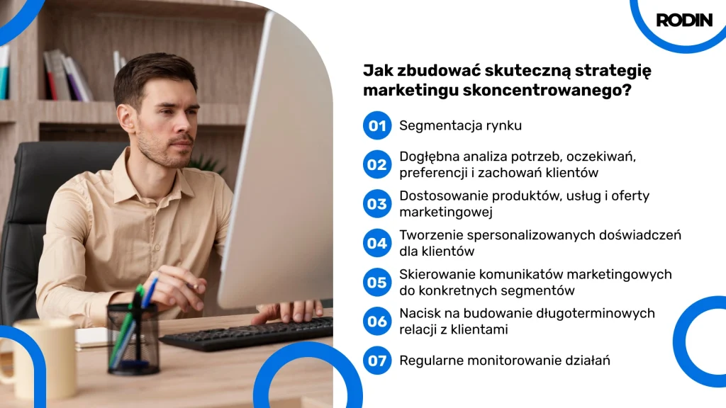 Jak zbudować skuteczną strategię marketingu skoncentrowanego