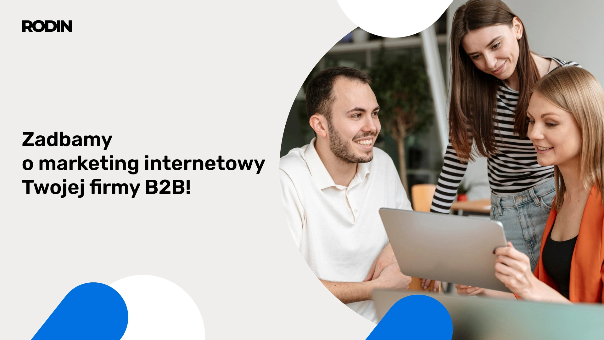Zadbamy o marketing internetowy Twojej firmy B2B!