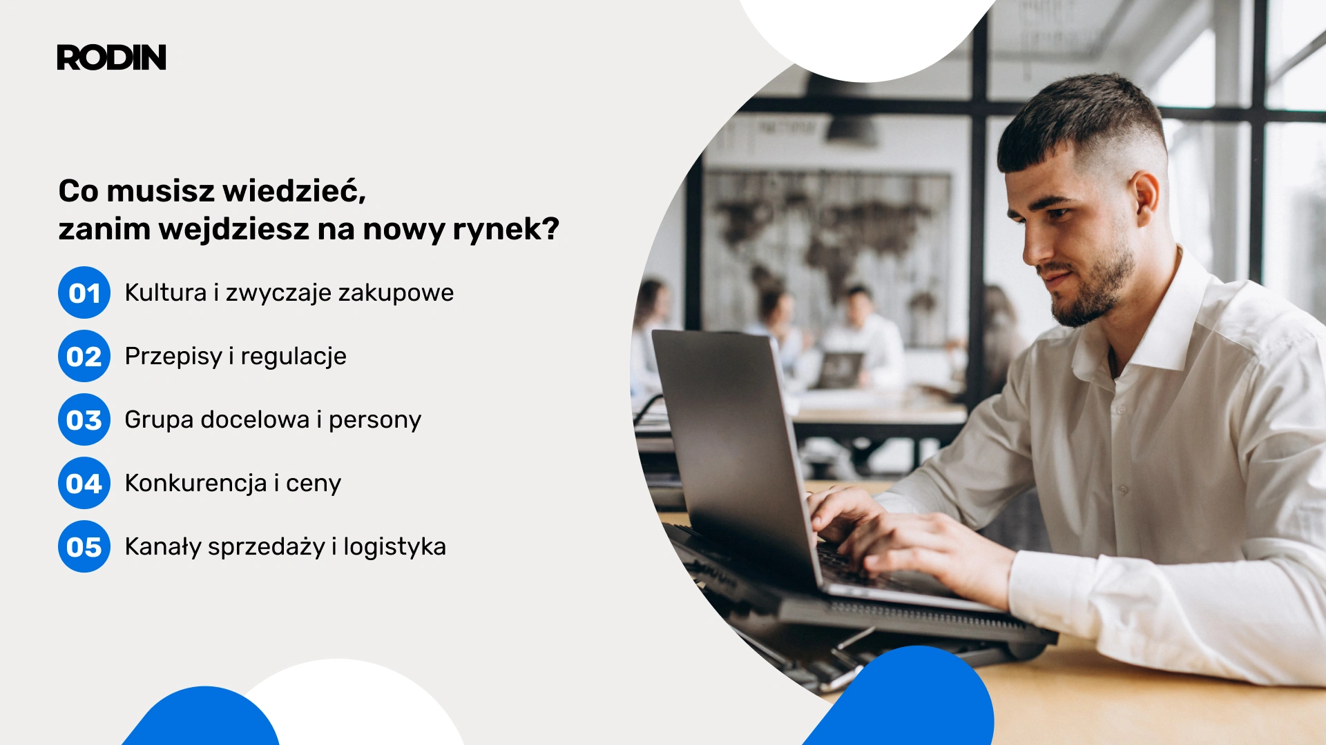 Co musisz wiedzieć, zanim wejdziesz na nowy rynek?