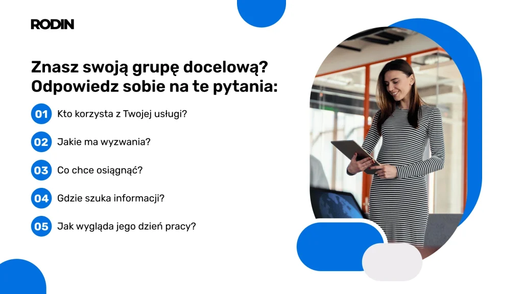 Znasz swoją grupę docelową? Odpowiedz sobie na te pytania: