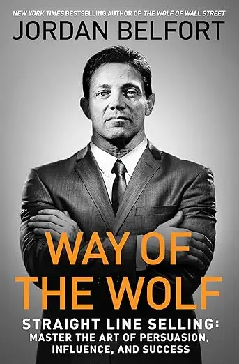 “Way of the Wolf” – Jordan Belfort
